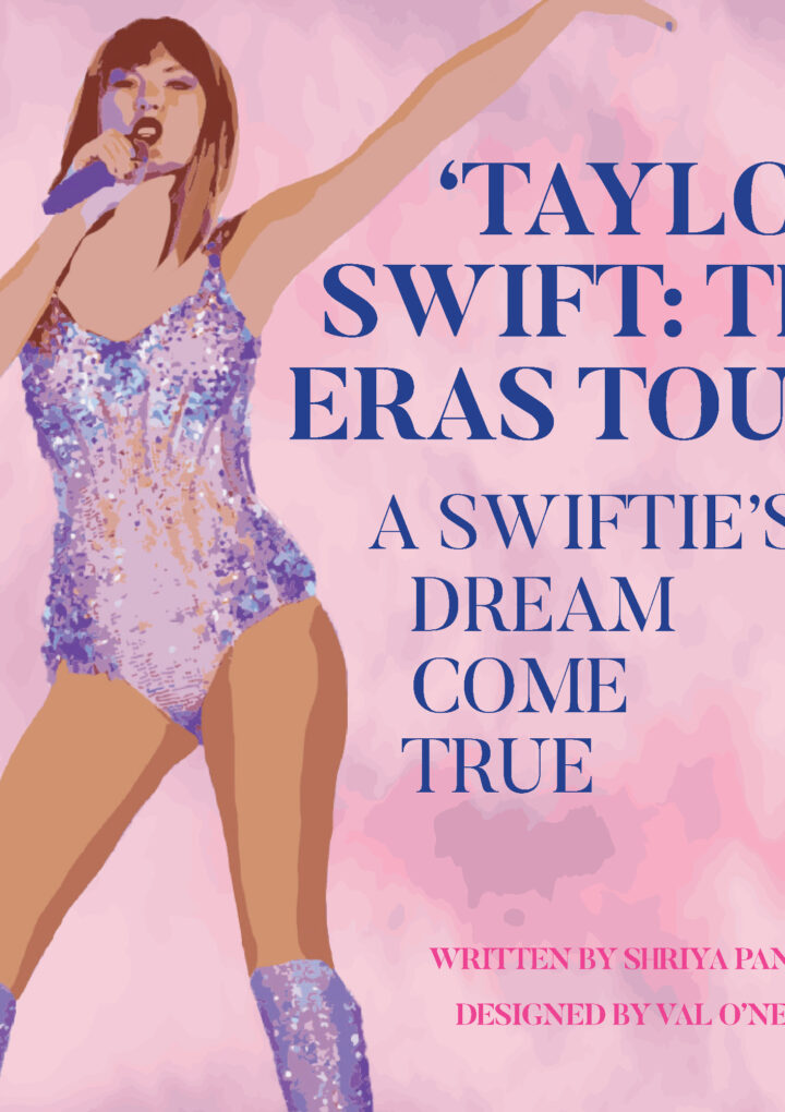‘Taylor Swift: The Eras Tour’ — A Swiftie’s Dream Come True