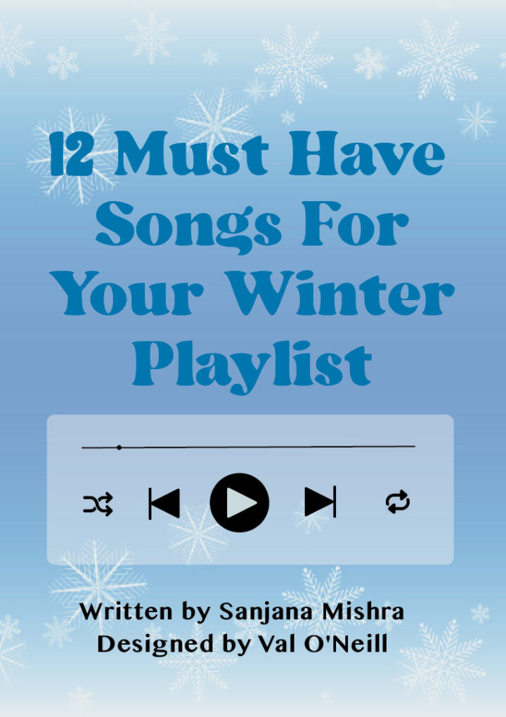 12 Must-Have Songs for Your Winter Playlist