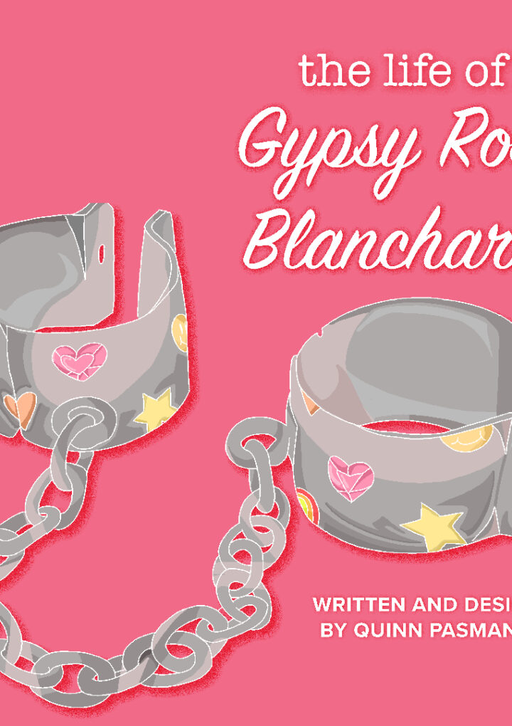 The Life Of Gypsy Rose Blanchard