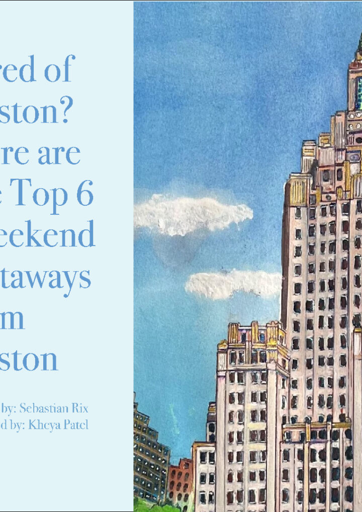 Tired of Boston? Here are the Top 6 Weekend Getaways from Boston