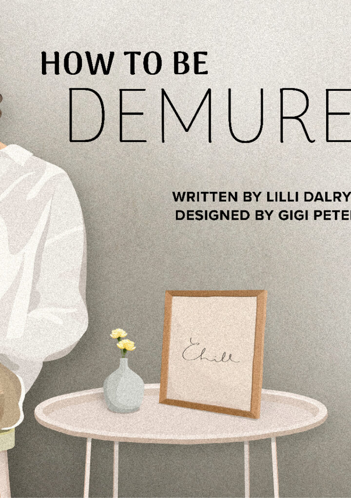 How To Be Demure