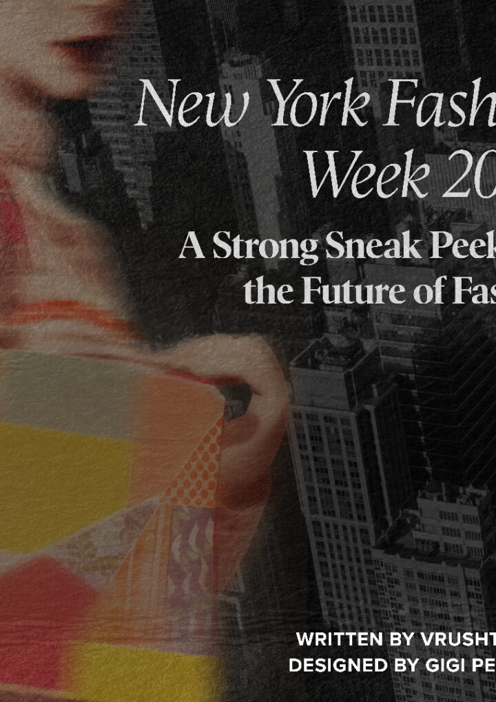 New York Fashion Week 2025: A Strong Sneak Peek into the Future of Fashion