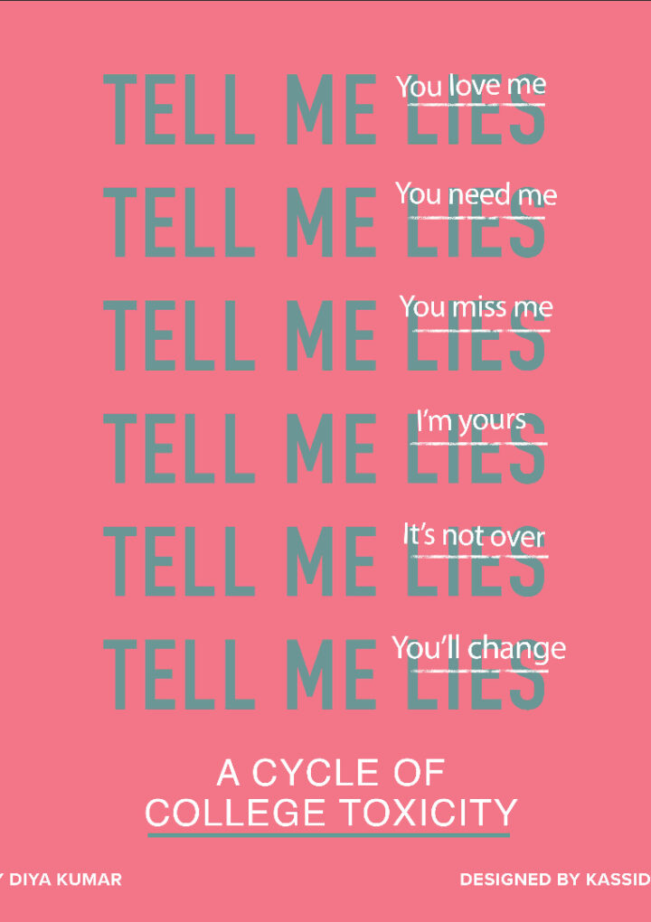  “Tell Me Lies”: A cycle of college toxicity