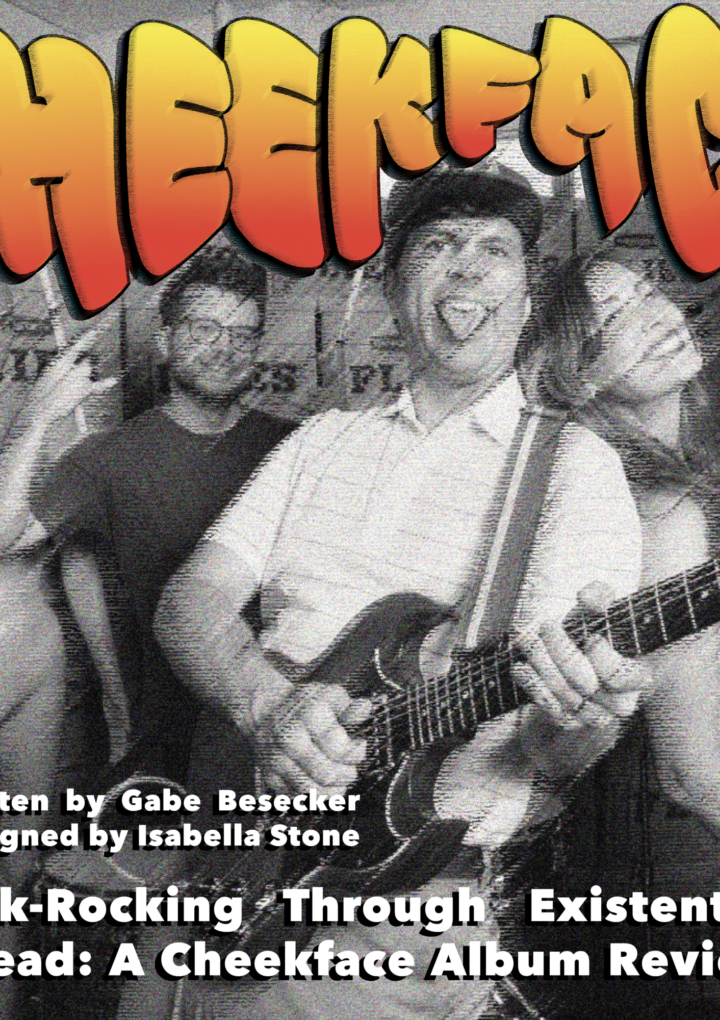 Talk-Rocking Through Existential Dread: A Cheekface Album Review